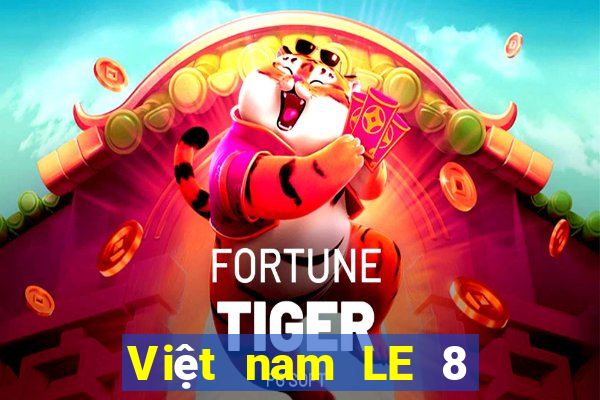 Việt nam LE 8 KIỂM TRA