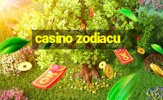 casino zodiacu