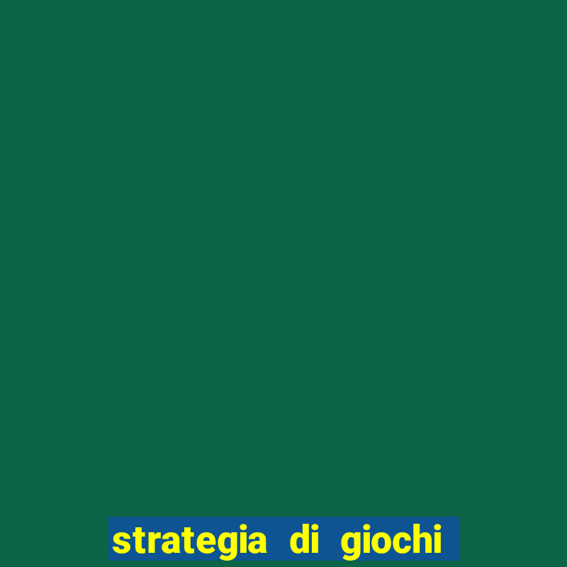 strategia di giochi da casinò