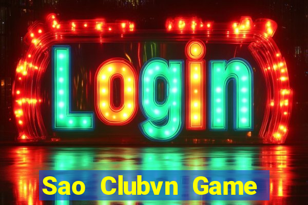 Sao Clubvn Game Bài Trực Tuyến