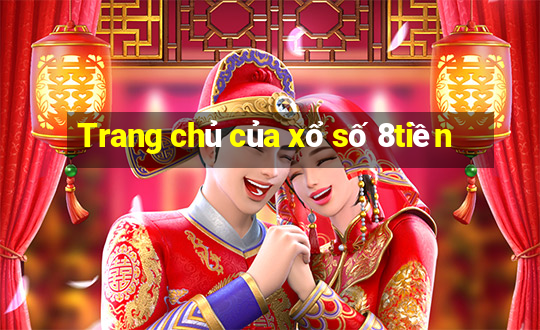 Trang chủ của xổ số 8tiền