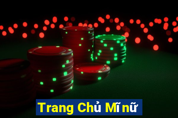 Trang Chủ Mĩnữ