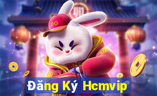 Đăng Ký Hcmvip