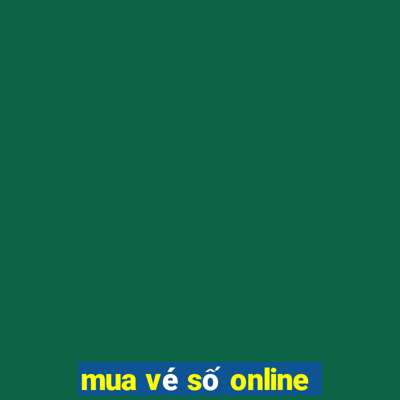 mua ve so online