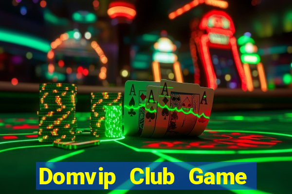 Domvip Club Game Bài 24H