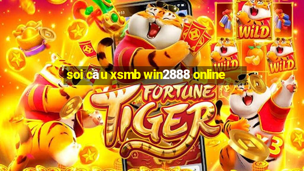 soi cầu xsmb win2888 online