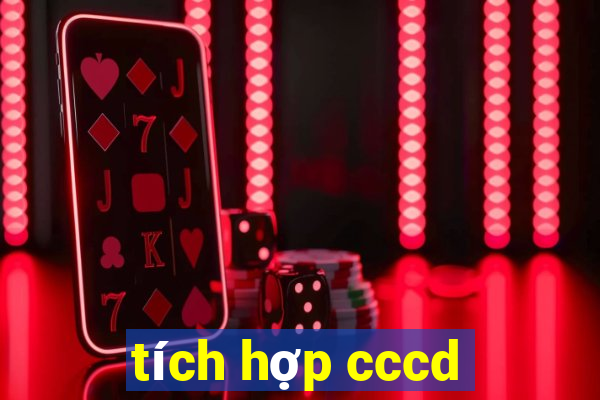 tích hợp cccd