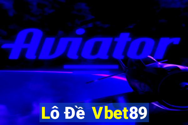 Lô Đề Vbet89