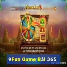 9Fun Game Bài 365