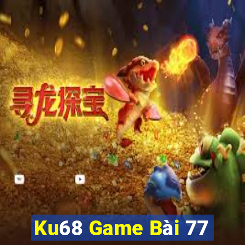 Ku68 Game Bài 77