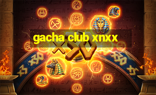 gacha club xnxx