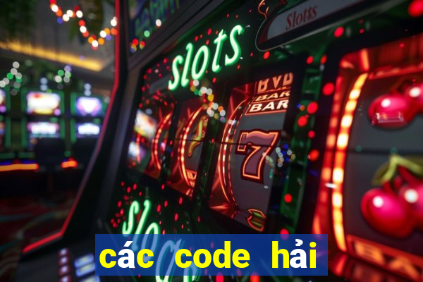 các code hải tặc đại chiến