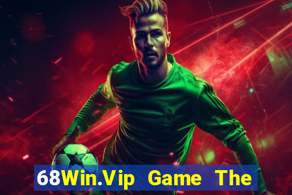 68Win.Vip Game The Bài Hay Nhất 2021