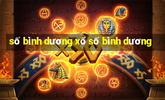 số bình dương xổ số bình dương