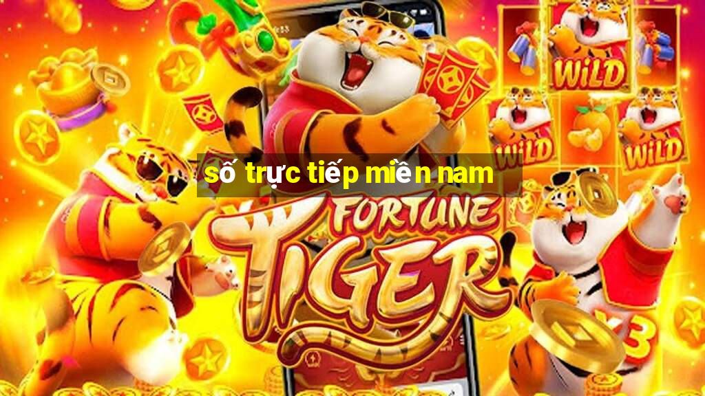 số trực tiếp miền nam