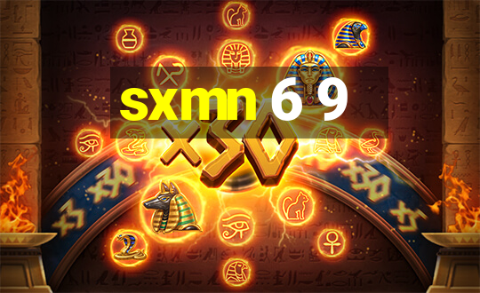 sxmn 6 9