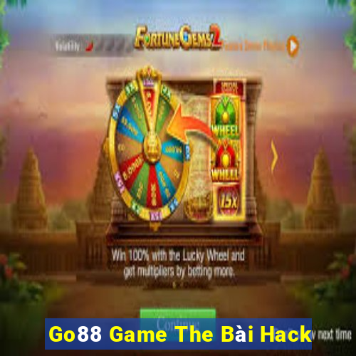 Go88 Game The Bài Hack