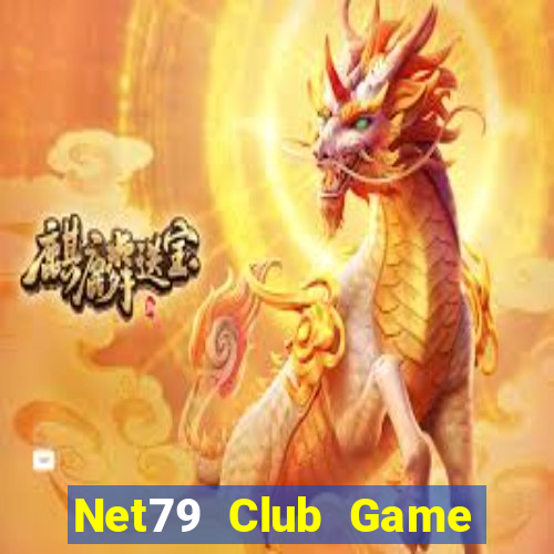 Net79 Club Game Bài Trực Tuyến