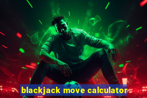 blackjack move calculator