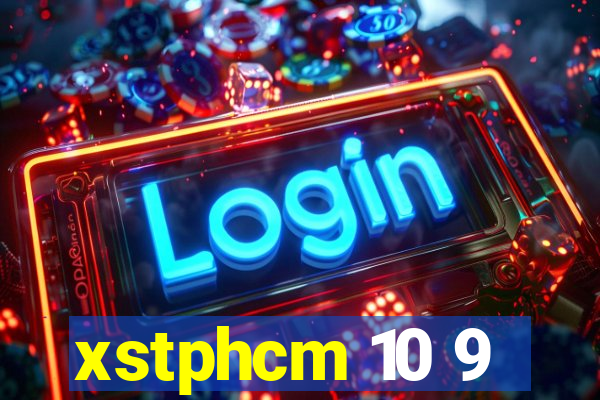 xstphcm 10 9