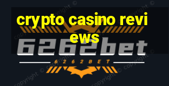 crypto casino reviews