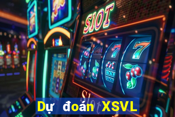 Dự đoán XSVL ngày thứ năm