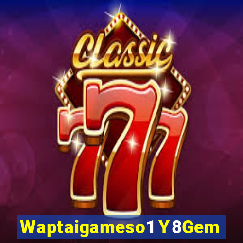 Waptaigameso1 Y8Gem