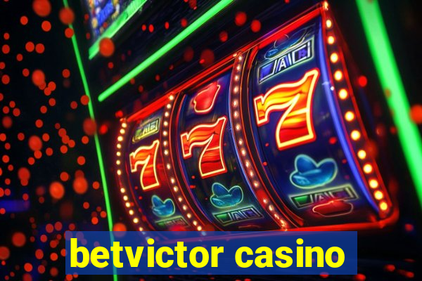 betvictor casino