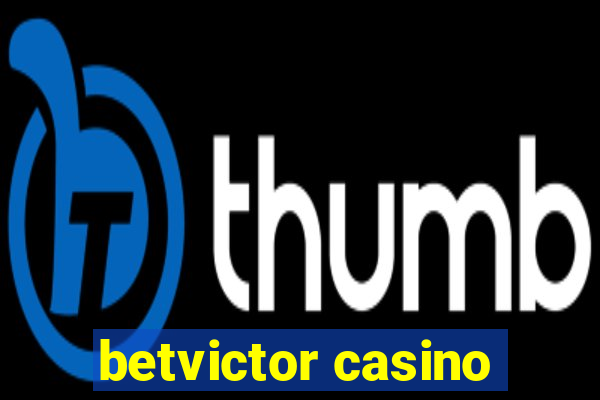 betvictor casino