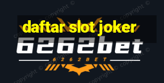 daftar slot joker