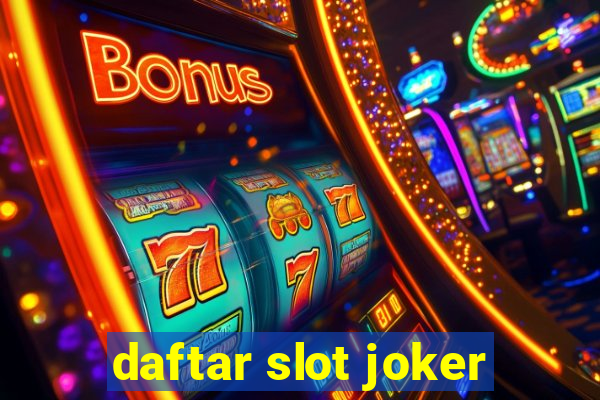 daftar slot joker