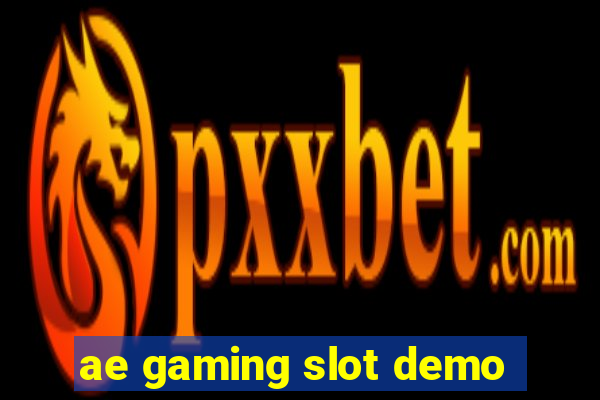 ae gaming slot demo