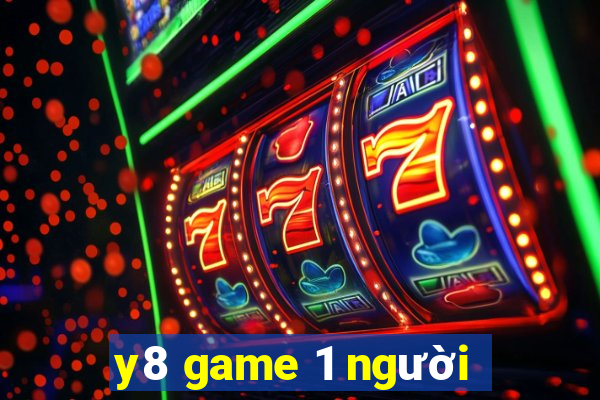 y8 game 1 người