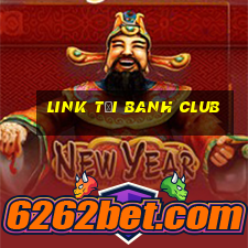 link tải banh club