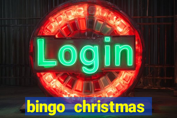 bingo christmas holidays 2022