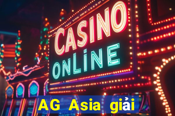 AG Asia giải trí Group Ah APP