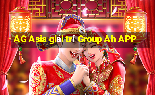 AG Asia giải trí Group Ah APP