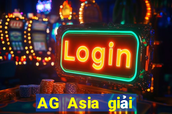 AG Asia giải trí Group Ah APP