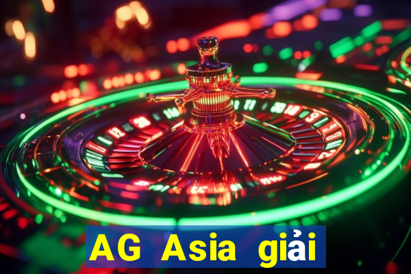 AG Asia giải trí Group Ah APP