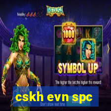 cskh evn spc