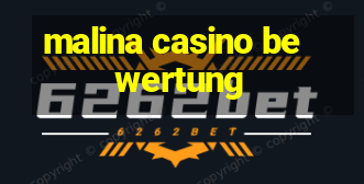 malina casino bewertung