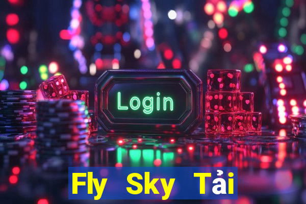 Fly Sky Tải xuống miễn phí