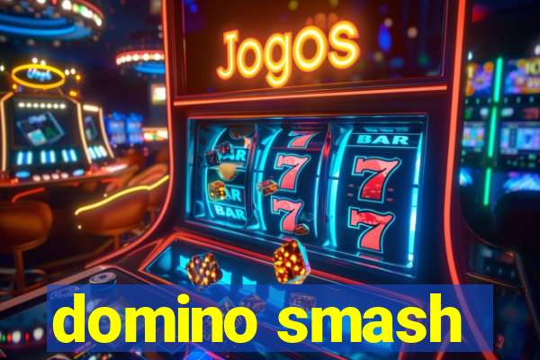 domino smash