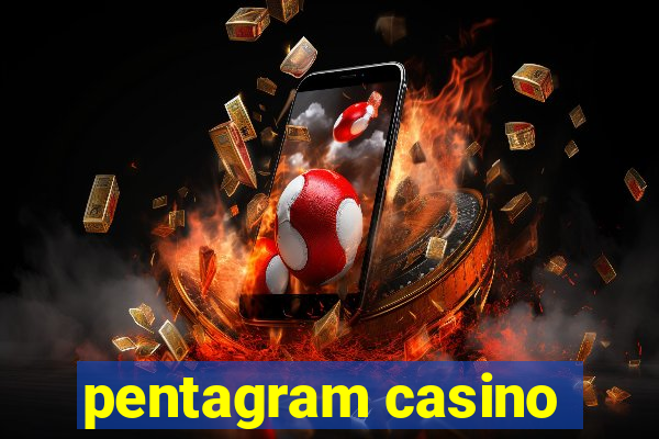 pentagram casino