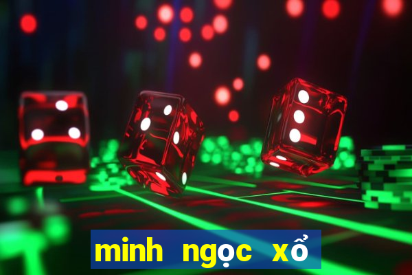 minh ngọc xổ số cà mau