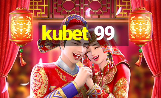 kubet 99