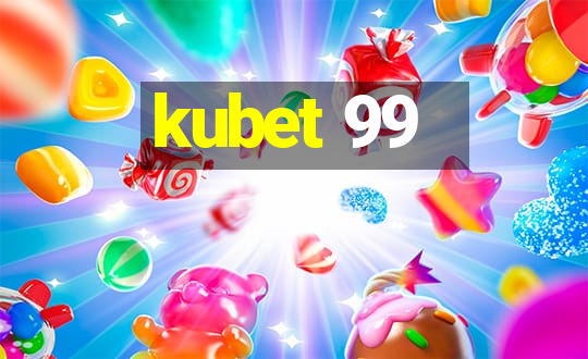 kubet 99