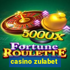 casino zulabet