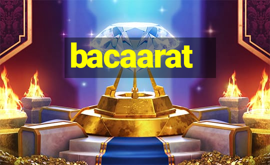 bacaarat