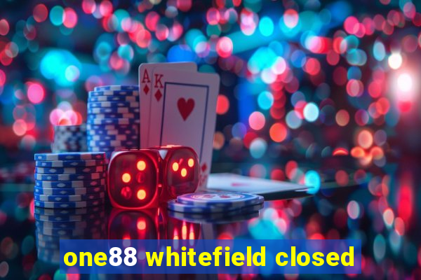 one88 whitefield closed